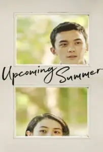 Upcoming Summer (2021) ร้อนหน้า… ไว้มารักกัน