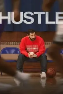 Hustle (2022) คนจะดัง… อย่าฉุด
