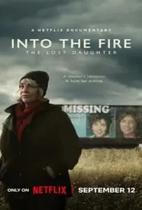 Into the Fire The Lost Daughter (2024) ลูกสาวที่หายไป