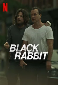 Black Rabbit Season 1 (2025) แบล็กแรบบิท