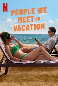 People We Meet on Vacation (2026) เราพบกัน ณ วันพักใจ
