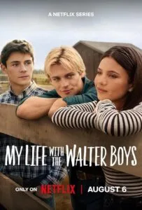 My Life with the Walter Boys Season 3 (2026) สาวน้อยกับหนุ่มๆ บ้านวอลเตอร์ 3
